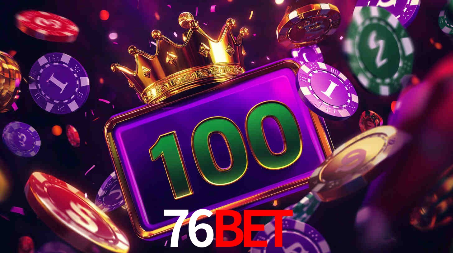 Welcome Bonus 76bet