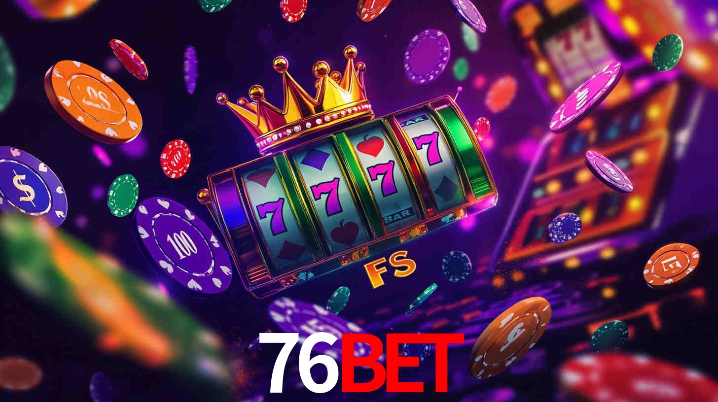 Daily Bonuses 76bet